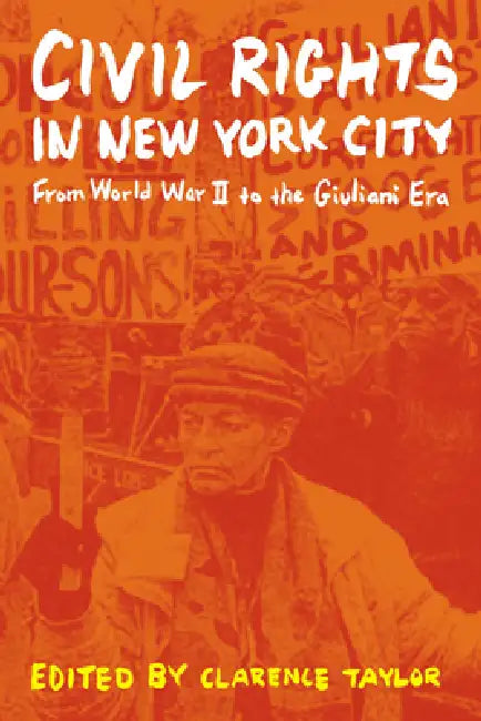 Buy Civil Rights in New York City (English, Clarence Taylor) Online at Best Price - BookBajar