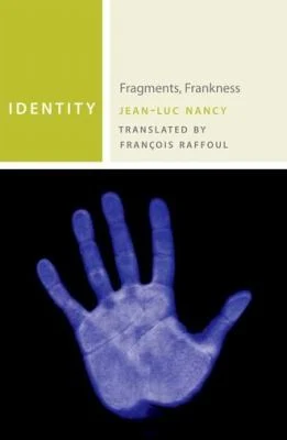 Buy Identity (English, Jean-Luc Nancy | François Raffoul) Online at Best Price - BookBajar