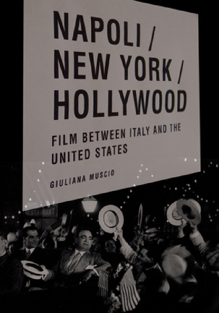 Buy Napoli/New York/Hollywood (English, Giuliana Muscio) Online at Best Price - BookBajar