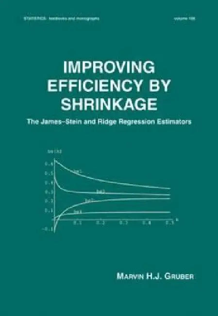 Buy Improving Efficiency by Shrinkage (English, Marvin Gruber) Online at Best Price - BookBajar