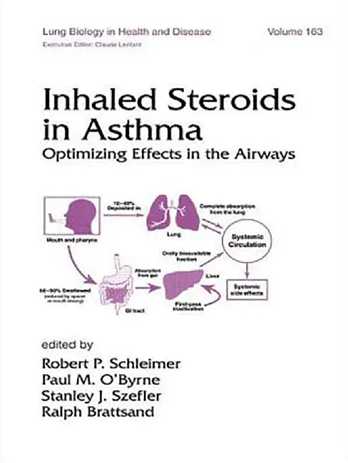 Buy Inhaled Steroids In Asthma (English, Robert P. Schleimer) Online at Best Price - BookBajar