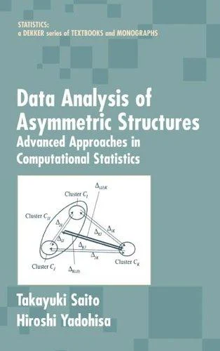 Buy Data Analysis of Asymmetric Structures (English, Takayuki Saito | Hiroshi Yadohisa) Online at Best Price - BookBajar