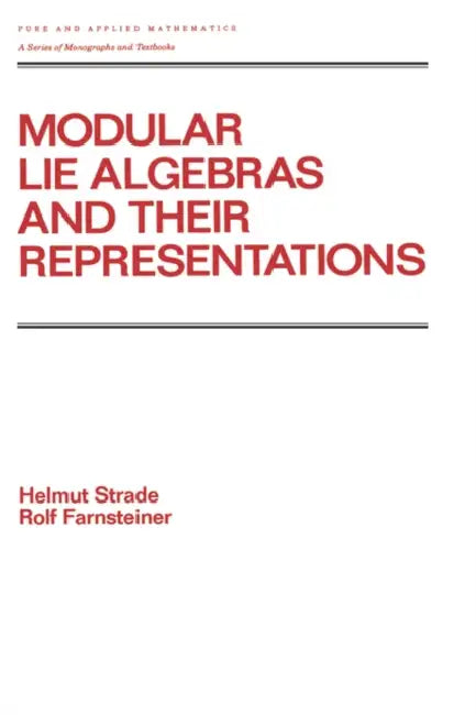 Buy Modular Lie Algebras and Their Representations (English, H. Strade) Online at Best Price - BookBajar