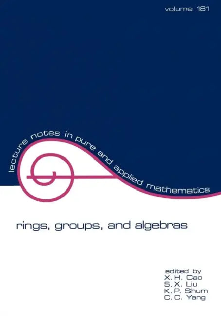 Buy Rings, Groups, and Algebras (English, X. H. Cao) Online at Best Price - BookBajar