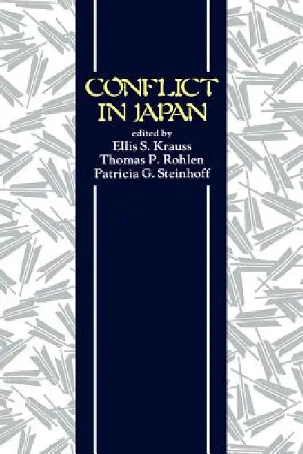 Buy Krauss - Conflict in Japan Paper (English, Ellis S. Krauss | Thomas P. Rohlen | Patricia G. Steinhoff) Online at Best Price - BookBajar
