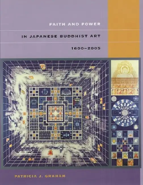 Buy Faith and Power in Japanese Buddhist Art, 1600-2005 (English, Patricia J. Graham) Online at Best Price - BookBajar