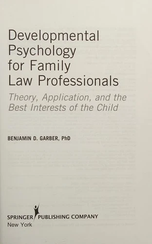 Buy Developmental Psychology for Family Law Professionals (English, Benjamin D. Garber) Online at Best Price - BookBajar