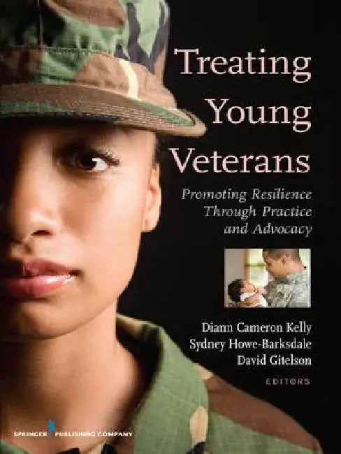 Buy Treating Young Veterans (English, DiAnn Cameron Kelly | Sydney Howe Barksdale | David Gitelson) Online at Best Price - BookBajar