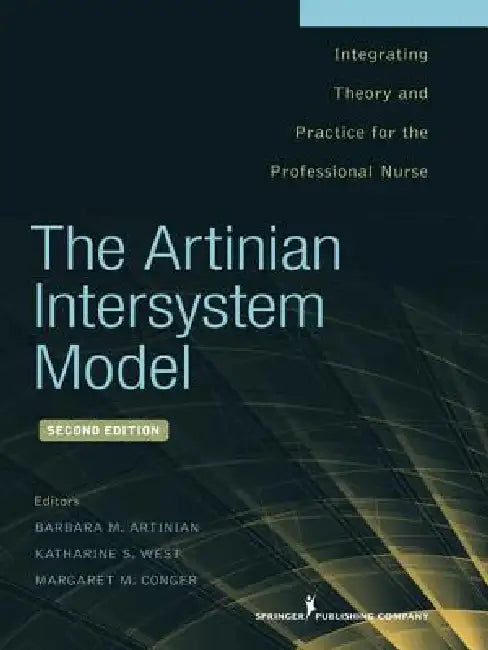 Buy The Artinian Intersystem Model (English, Barbara M. Artinian | Katharine S. Mph West | Margaret Edd Conger) Online at Best Price - BookBajar