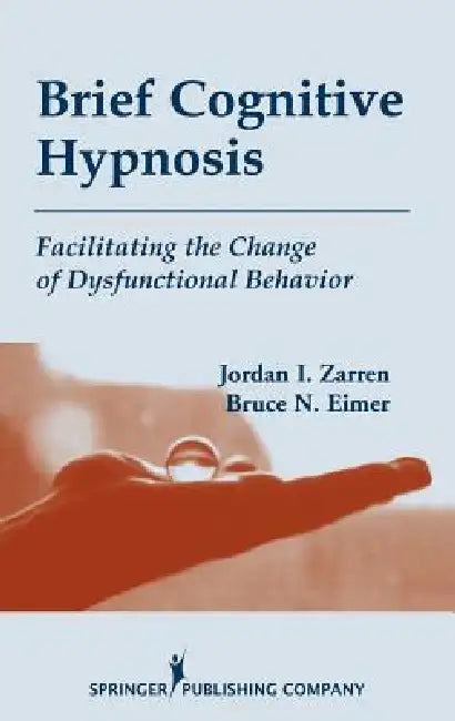 Buy Brief Cognitive Hypnosis (English, Jordan I. Msw Zarren | Bruce N. Eimer) Online at Best Price - BookBajar