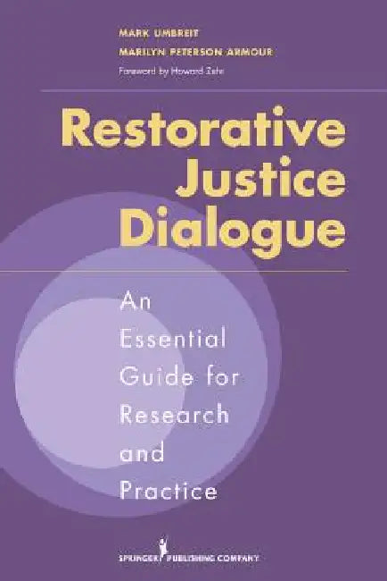 Buy Restorative Justice Dialogue (English, Mark Umbreit | Marilyn Peterson Armour) Online at Best Price - BookBajar