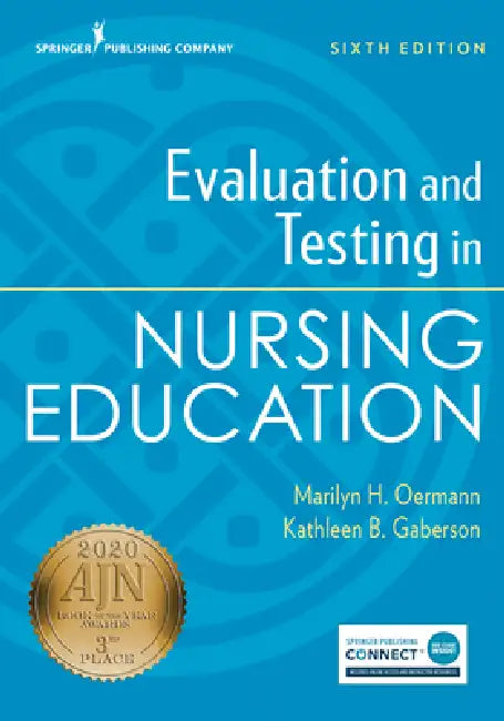 Buy Evaluation and Testing in Nursing Education, Sixth Edition (English, Marilyn H. Oermann | Kathleen B. Gaberson) Online at Best Price - BookBajar