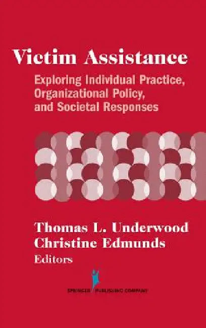 Buy Victim Assistance (English, Thomas L. Underwood | Christine Edmunds) Online at Best Price - BookBajar