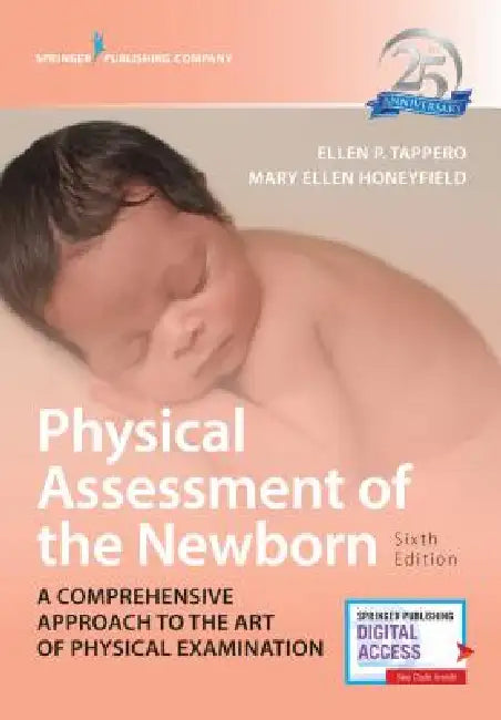 Buy Physical Assessment of the Newborn (English, Ellen P. Tappero | Mary Ellen Honeyfield) Online at Best Price - BookBajar