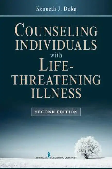 Buy Counseling Individuals with Life Threatening Illness (English, Kenneth J. Doka) Online at Best Price - BookBajar