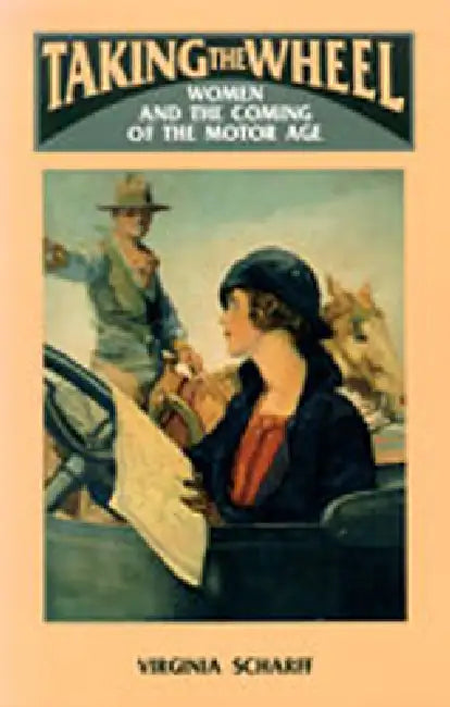 Buy Taking the Wheel (English, Virginia Scharff) Online at Best Price - BookBajar
