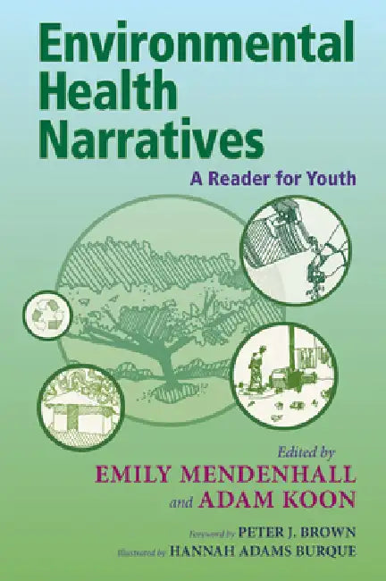 Buy Environmental Health Narratives (English, Emily Mendenhall | Adam Koon | Brown J. Peter) Online at Best Price - BookBajar