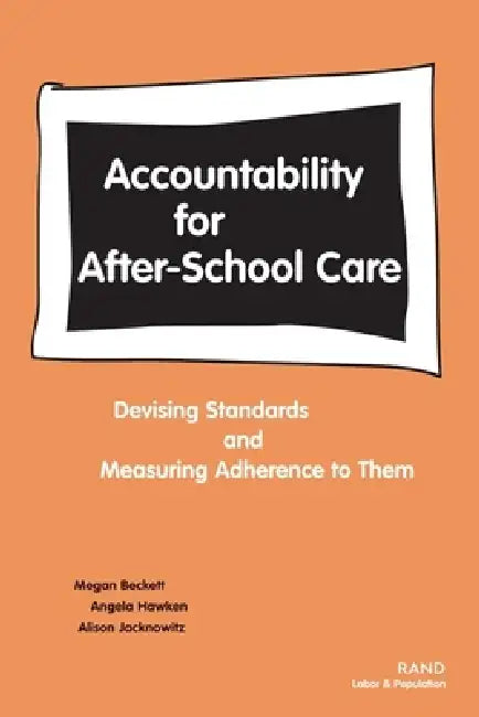 Buy Accountability for After-School Care (English, Megan Beckett | Angela Hawken | Alison Jacknowitz) Online at Best Price - BookBajar