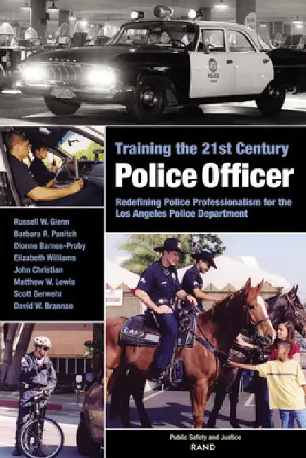 Buy Training the 21st Century Police Officer (English, Russell W. Glenn | Barbara R. Panitch | Dionne Barnes-Proby) Online at Best Price - BookBajar