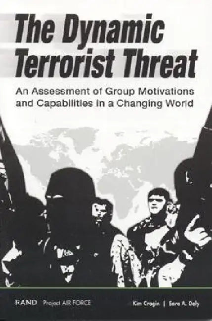 Buy The Dynamic Terrorist Threat (English, Kim Cragin) Online at Best Price - BookBajar