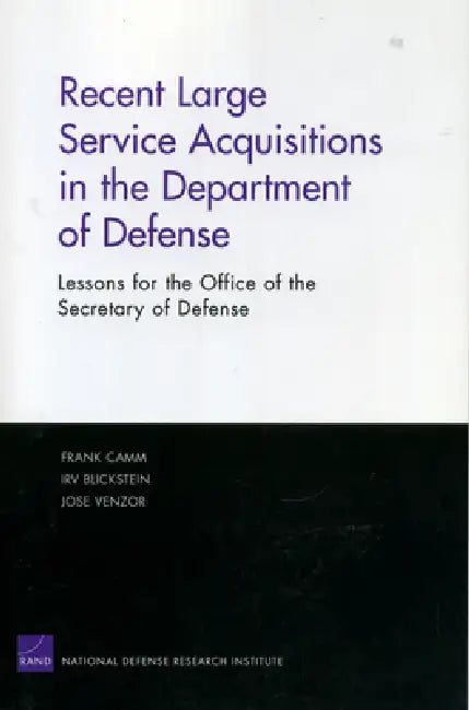 Buy Recent Large Service Acquisitions in the Department of Defense (English, Frank Camm) Online at Best Price - BookBajar