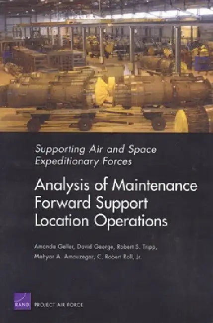 Buy Swaf: Analysis Maintenance Forward Support Locations Operatio (English, Rand Corporation | David George | Robert S. Tripp) Online at Best Price - BookBajar