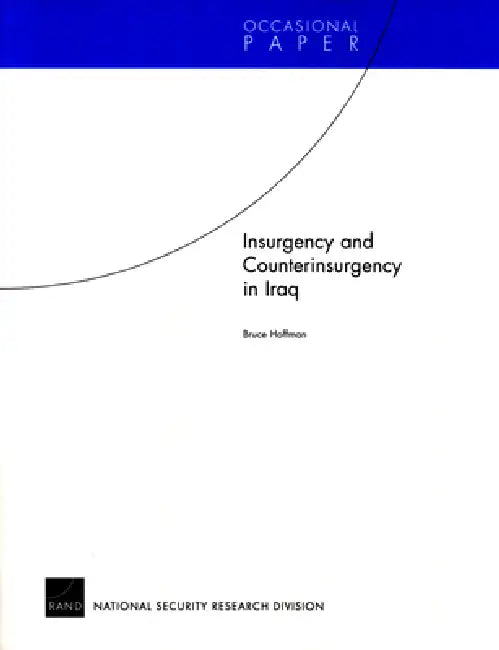 Buy Insurgency and Counterinsurgency in Iraq (English, Bruce Hoffman) Online at Best Price - BookBajar