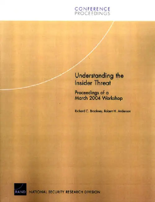 Buy Understanding the Insider Threat (English, Robert H. Anderson) Online at Best Price - BookBajar