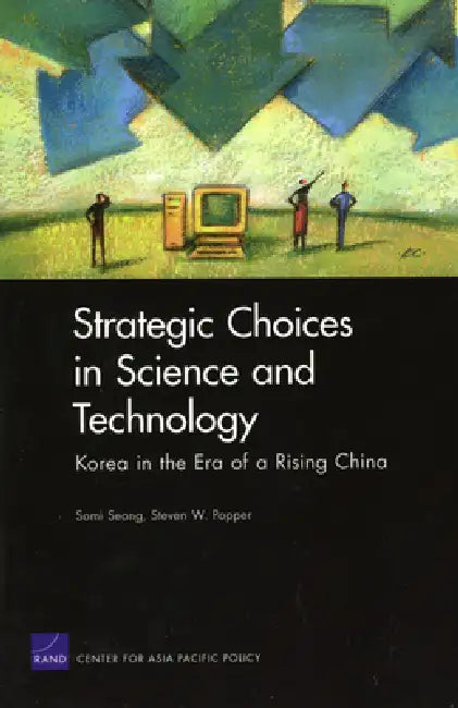 Buy Strategic Choices in Science and Technology (English, Somi Seong) Online at Best Price - BookBajar