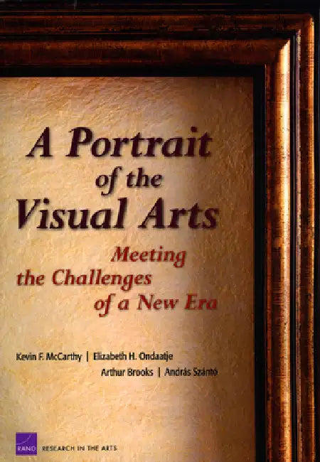 Buy A Portrait of the Visual Arts (English, Kevin F. McCarthy) Online at Best Price - BookBajar