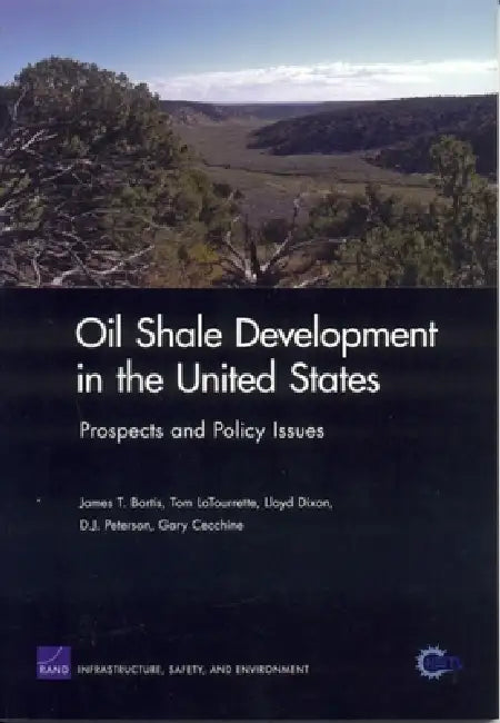 Buy Oil Shale Developement in U S (English, Rand Corporation | Tom Latourette | Lloyd Dixon) Online at Best Price - BookBajar