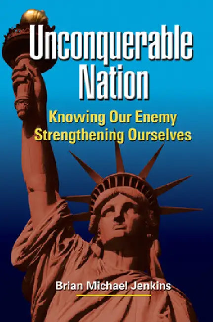 Buy Unconquerable Nation (English, Brian Michael Jenkins) Online at Best Price - BookBajar