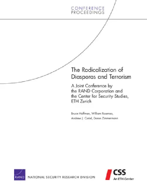 Buy The Radicalization of Diasporas and Terrorism (English, Bruce Hoffman | William Rosenau | Andrew J. Curiel) Online at Best Price - BookBajar