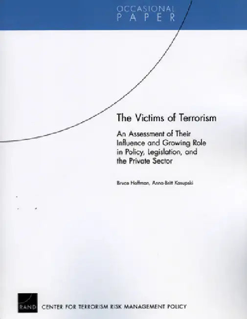 Buy The Victims of Terrorism (English, Bruce Hoffman | Anna-Britt Kasupski) Online at Best Price - BookBajar
