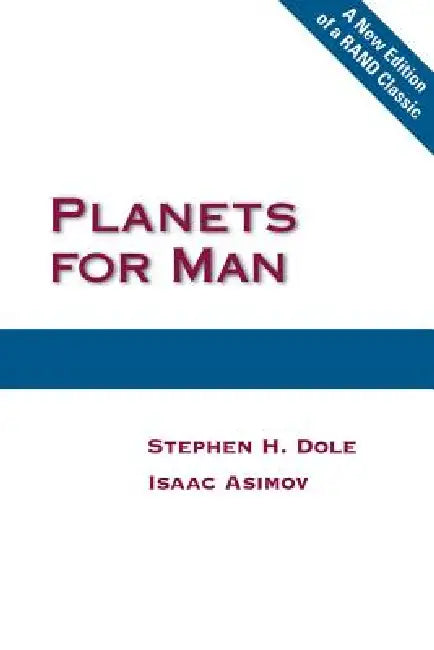 Buy Planets for Man (English, Stephen H. Dole | Isaac Asimov) Online at Best Price - BookBajar