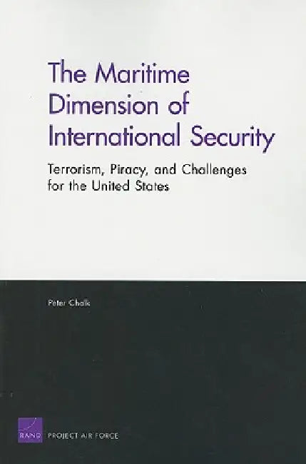 Buy The Maritime Dimension of International Security (English, Peter Chalk) Online at Best Price - BookBajar