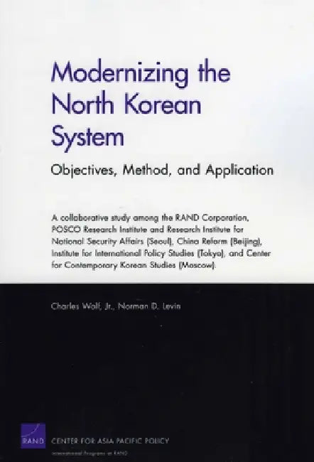 Buy Modernizing the North Korean System (English, Charles Wolf | Norman D. Levin) Online at Best Price - BookBajar