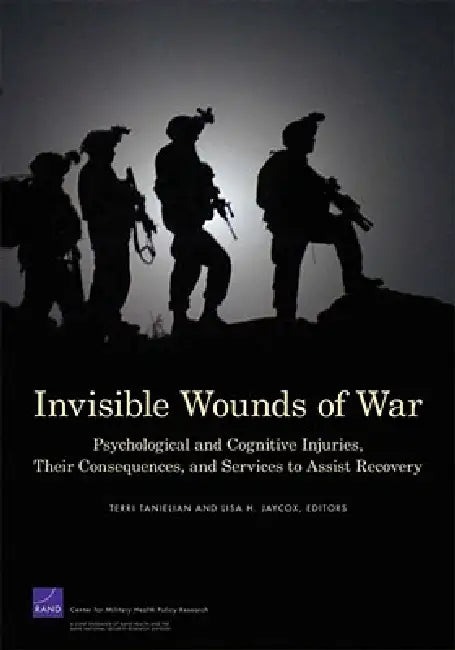 Buy Invisible Wounds of War (English, Terri Tanielian | Lisa H. Jaycox) Online at Best Price - BookBajar