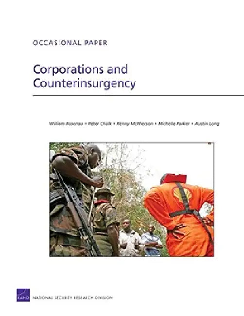 Buy Corporations and Counterinsurgency (English, William Rosenau | Peter Chalk | Renny McPherson) Online at Best Price - BookBajar