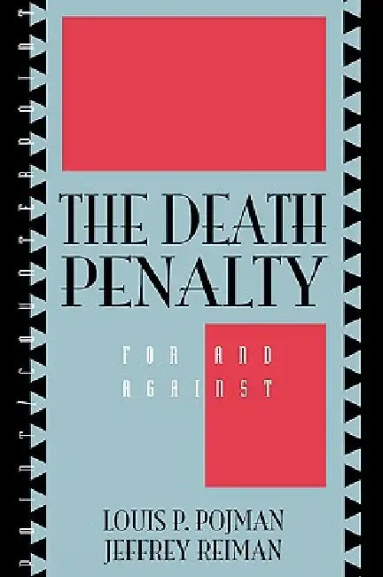 Buy The Death Penalty (English, Louis P. Pojman | Jeffrey Reiman) Online at Best Price - BookBajar