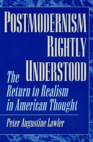 Buy Postmodernism Rightly Understood (English, Peter Augustine Lawler) Online at Best Price - BookBajar