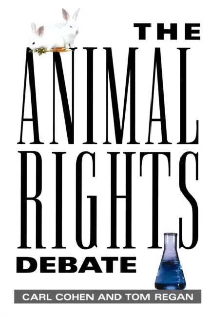 Buy Animal Rights Debate (English, Carl Cohen | Tom Regan) Online at Best Price - BookBajar