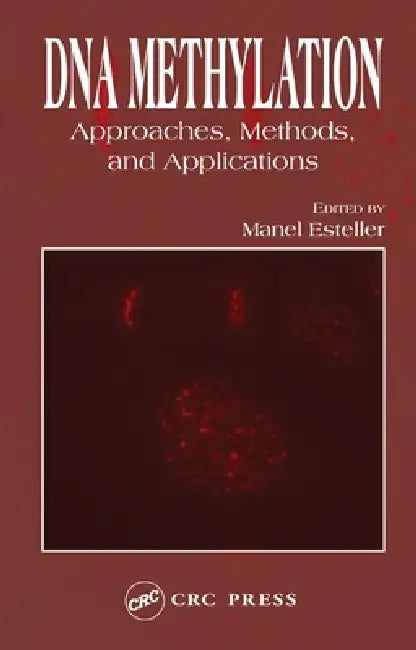 Buy DNA Methylation (English, Manel Esteller) Online at Best Price - BookBajar