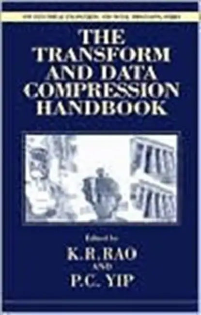 Buy The Transform and Data Compression Handbook (English, Kamisetty Ramam Rao | Patrick C. Yip) Online at Best Price - BookBajar