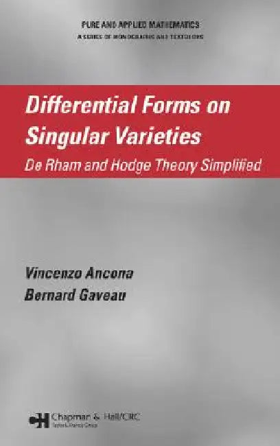 Buy Differential Forms on Singular Varieties (English, Vincenzo Ancona | Bernard Gaveau) Online at Best Price - BookBajar