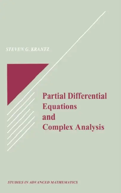 Buy Partial Differential Equations and Complex Analysis (English, Steven G. Krantz) Online at Best Price - BookBajar