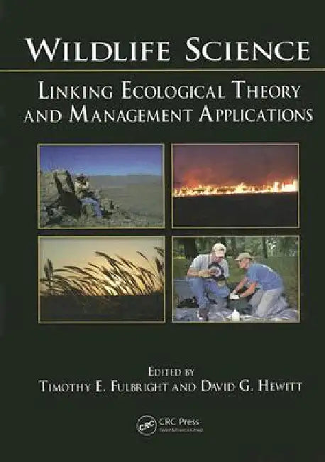 Buy Wildlife Science (English, Timothy E. Fulbright | David G. Hewitt) Online at Best Price - BookBajar