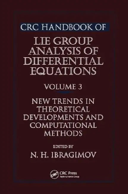 Buy CRC Handbook of Lie Group Analysis of Differential Equations (English, Nail H. Ibragimov) Online at Best Price - BookBajar