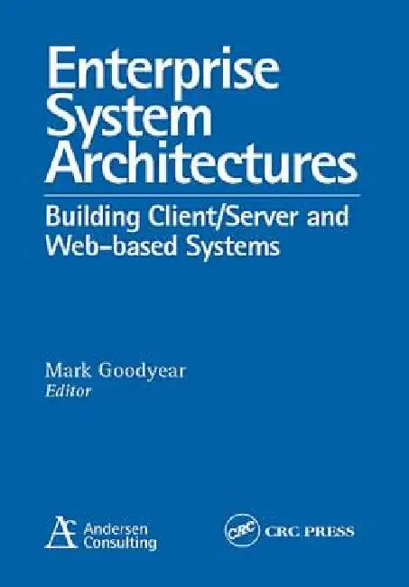 Buy Enterprise System Architectures (English, Mark Goodyear) Online at Best Price - BookBajar
