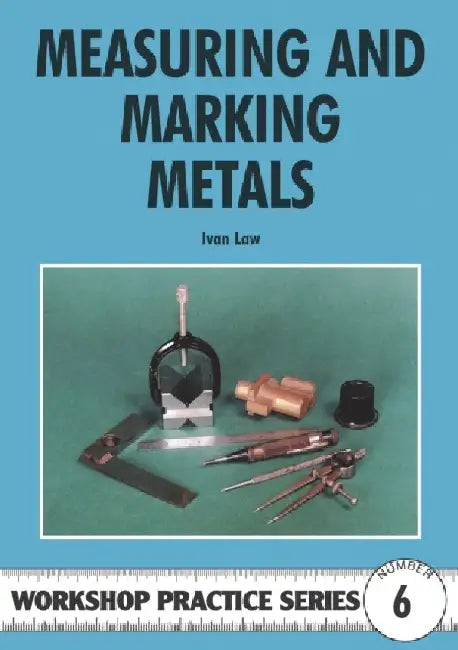 Buy Measuring & Marking Metals (English, Ivan Law) Online at Best Price - BookBajar